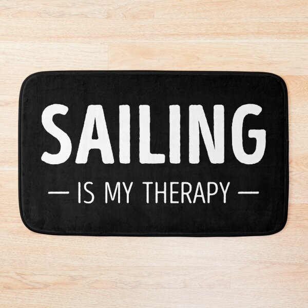 Item preview, Sailing Is My Therapy Funny Sailing Lover designed and sold by RareBunny.