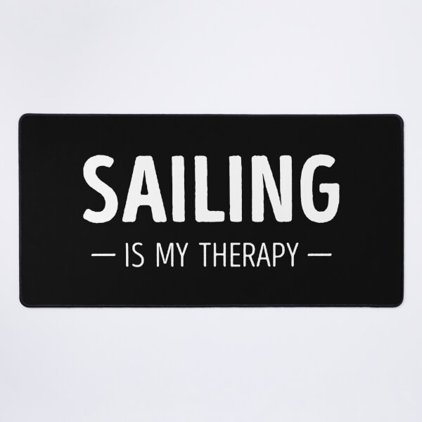 Item preview, Sailing Is My Therapy Funny Sailing Lover designed and sold by RareBunny.