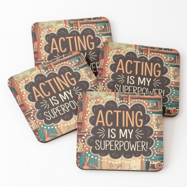Item preview, Acting is My Superpower  designed and sold by Back2Collage.