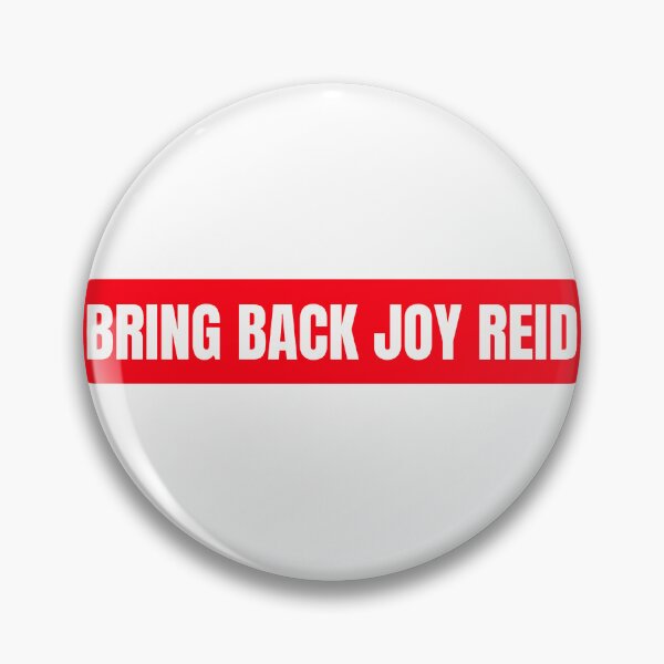 Item preview, Bring back Joy Reid designed and sold by Konrad2143.