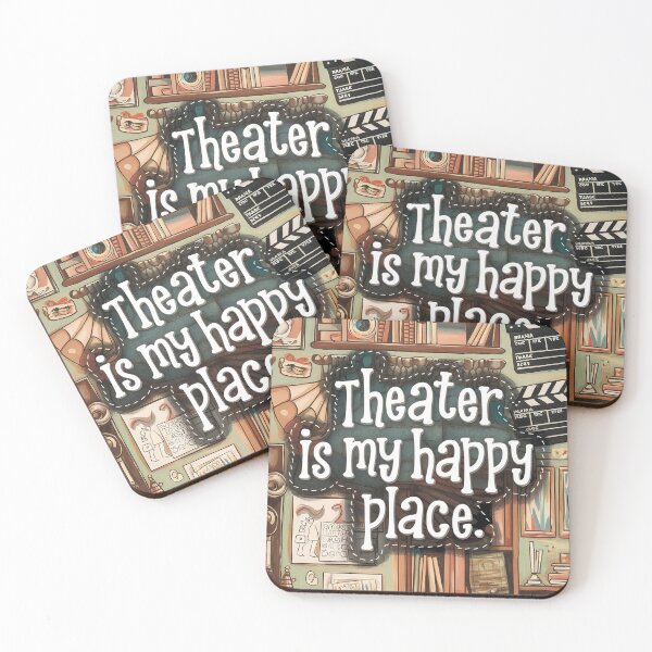 Item preview, Theater is my Happy Place designed and sold by Back2Collage.