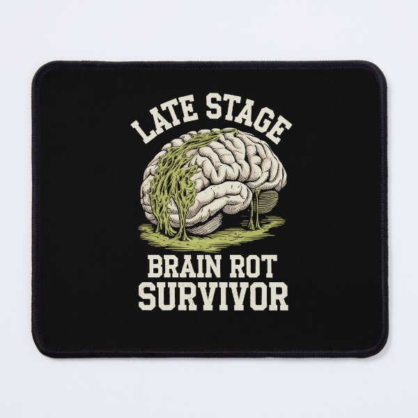 Item preview, Late Stage Brain Rot Survivor - Brain Ooze Gangrene designed and sold by SubtleSplit.