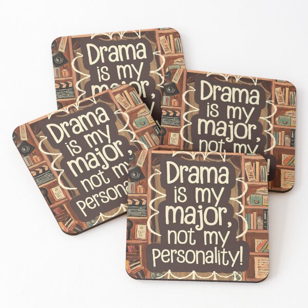 Item preview, Drama is my Major, Not my Personality designed and sold by Back2Collage.