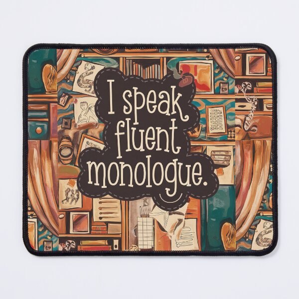 Item preview, I Speak Fluent Monologue designed and sold by Back2Collage.