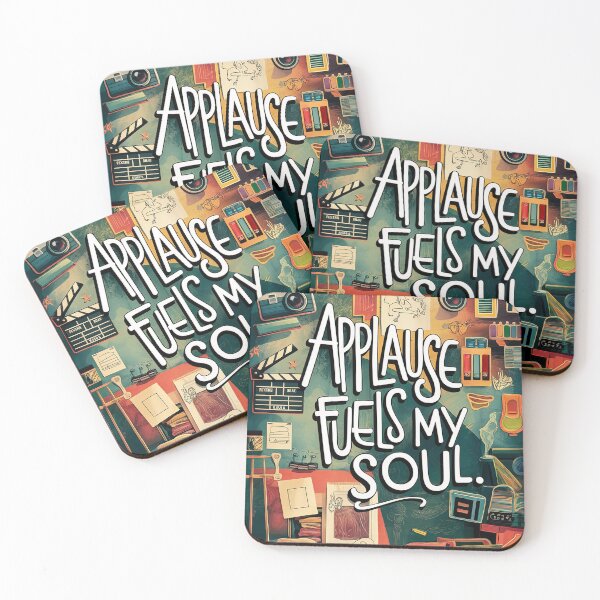 Item preview, Applause Fuels my Soul designed and sold by Back2Collage.