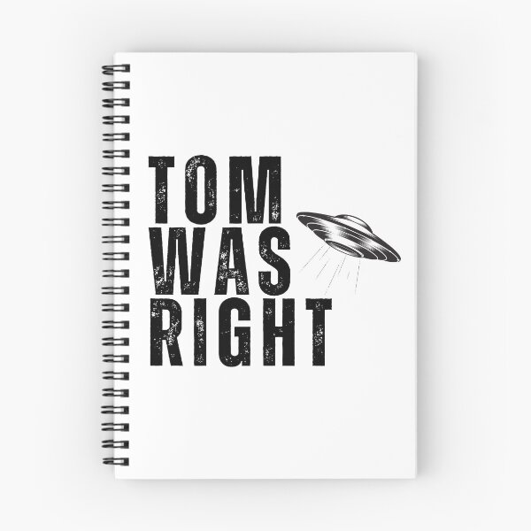 Item preview, Tom Was Right design. Aliens Exist. Tom Delonge was right designed and sold by Anngozza2.