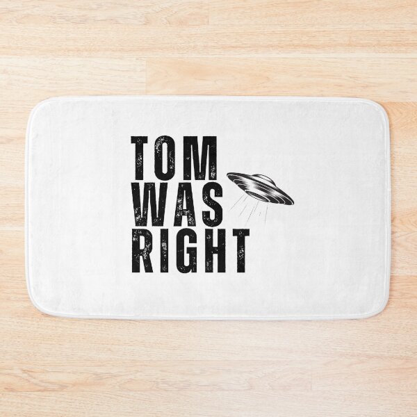 Item preview, Tom Was Right design. Aliens Exist. Tom Delonge was right designed and sold by Anngozza2.