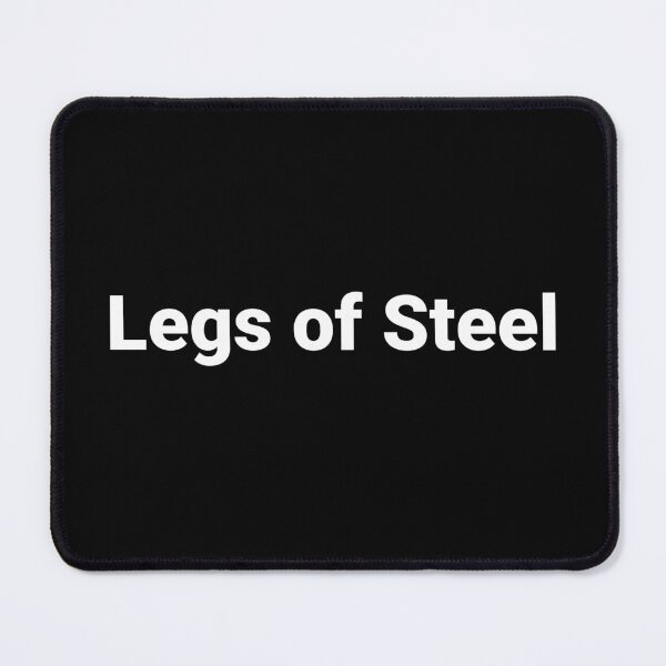 Item preview, Legs of Steel designed and sold by Text-based T-Shirts and Gifts.