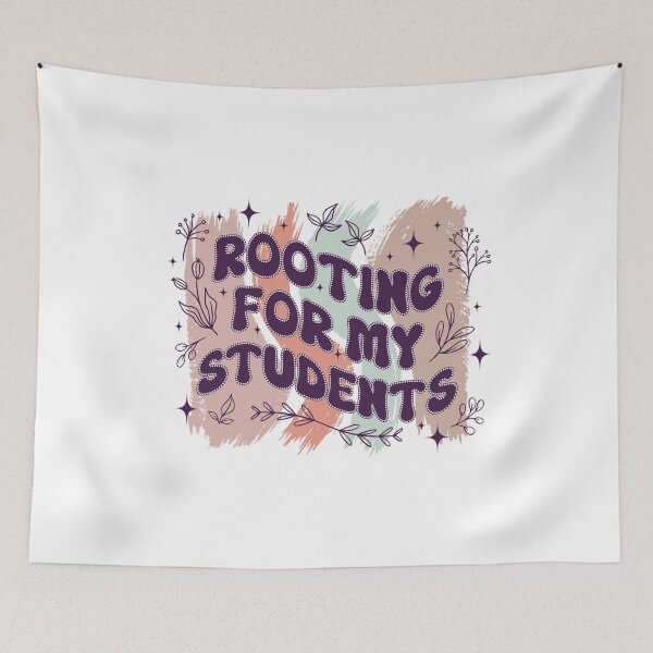 Item preview, Motivational Rooting For My Students designed and sold by DXINERZ.