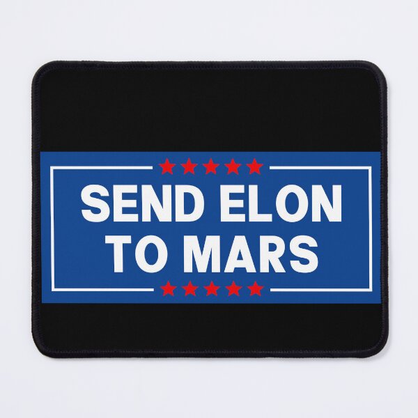 Item preview, Send Elon To Mars - Funny Anti Musk Bumper designed and sold by PixVib.