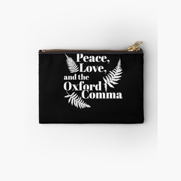 Item preview, Peace, Love, And Oxford Comma English Grammar Humor designed and sold by Dressed For  Duty.