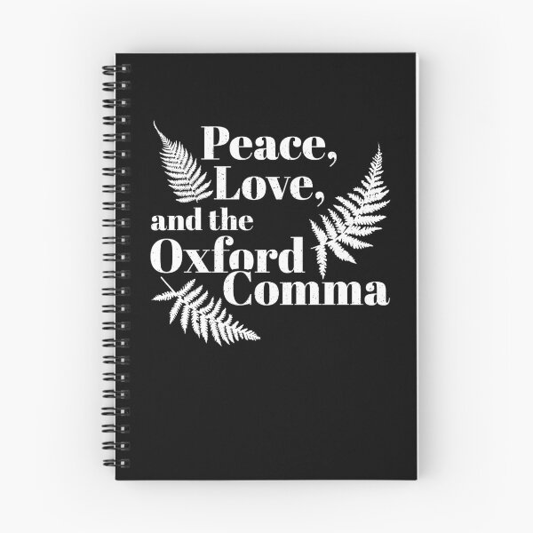 Item preview, Peace, Love, And Oxford Comma English Grammar Humor designed and sold by Dressed For  Duty.