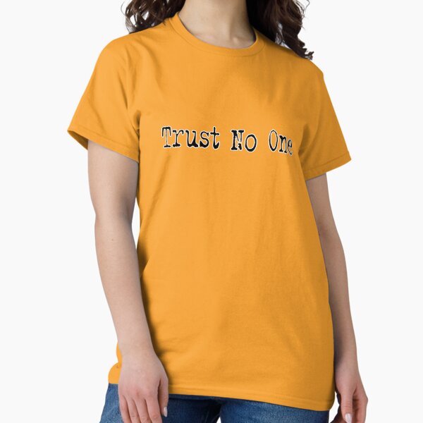 Item preview, Trust No One (Black) designed and sold by Havocstaff.