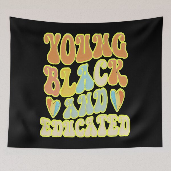 Item preview, Young Black and Educated - Empowerment, Black Excellence, Black Pride designed and sold by creativerooney.