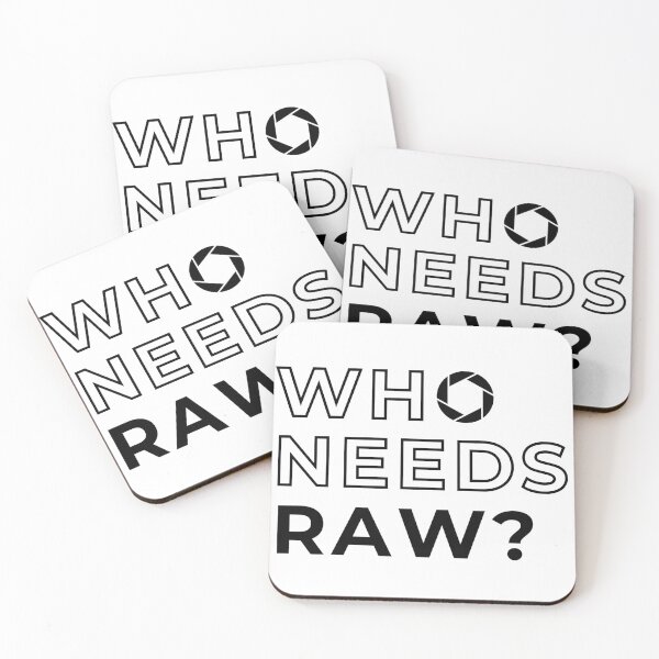 Item preview, Who Needs RAW? – Bold Photography Statement Design designed and sold by mrddst.
