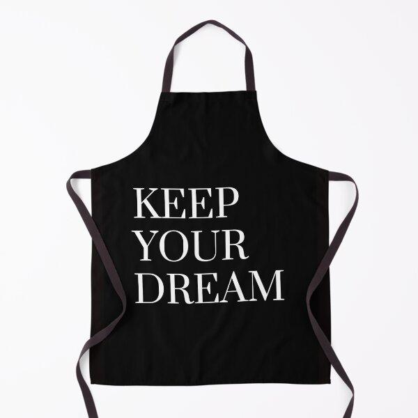 Item preview, keep your dream designed and sold by SKYSHOP007.