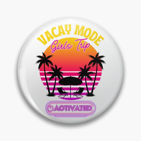 Item preview, Vacay Mode Girls Trip Activated Funny Girls Matching Summer Beach Vacation designed and sold by thebest-2studio.