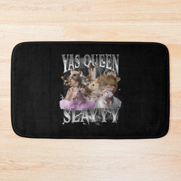 Item preview, Yas Queen Slay Funny Hamster Meme Sarcastic Costume Girls designed and sold by FantasyFablesC.