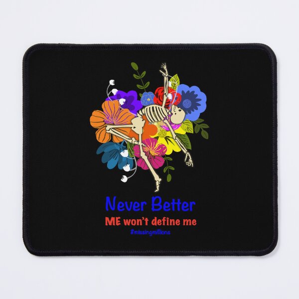 Item preview, NEVER BETTER ME/CFS MISSING MILLIONS designed and sold by Marni Scofidio Desi9ns.