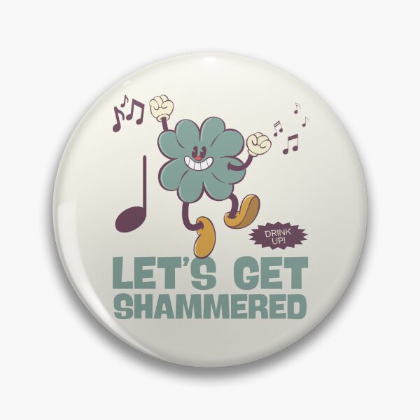 Item preview, Let's get shammered designed and sold by Peerless-Prime.