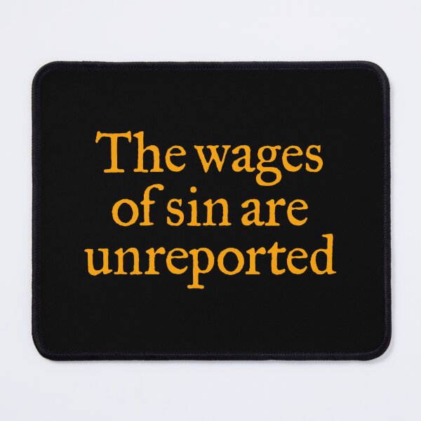 Item preview, The wages of sin are unreported. v.3 designed and sold by x1brett.