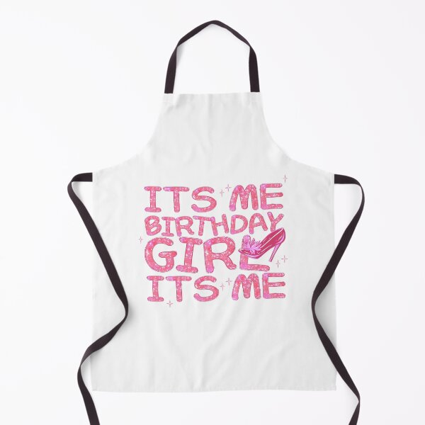 Item preview, It's me birthday girl, Its me birthday party designed and sold by DXINERZ.