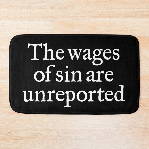 Item preview, The wages of sin are unreported. v.6 designed and sold by x1brett.
