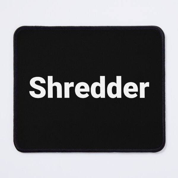 Item preview, Shredder designed and sold by Text-based T-Shirts and Gifts.