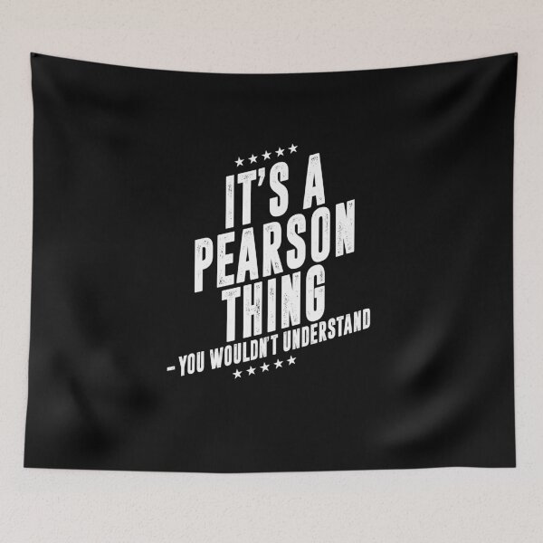 Item preview, It's a Pearson thing funny last name family reunion personalized gift designed and sold by 9X FR.
