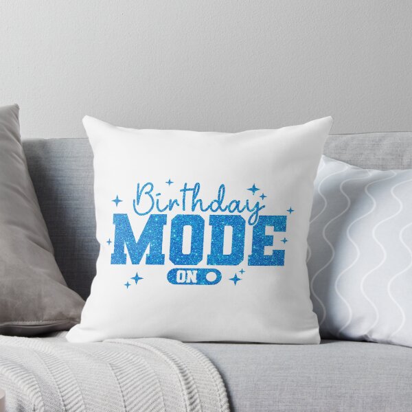 Item preview, Fun Birthday Mode On designed and sold by DXINERZ.