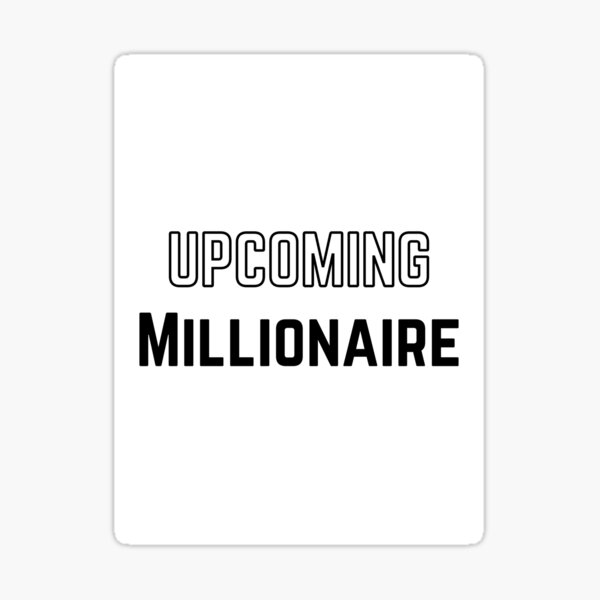 Item preview, Upcoming Millionaire | Hustle Mindset | Success Motivation designed and sold by ViralFuel.