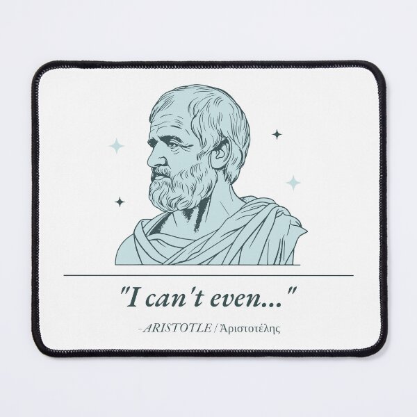 Item preview, Aristotle - I can't even T-shirt designed and sold by Rootelmtees.