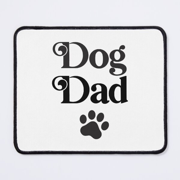 Item preview, Dog Dad designed and sold by PaulSDesign.