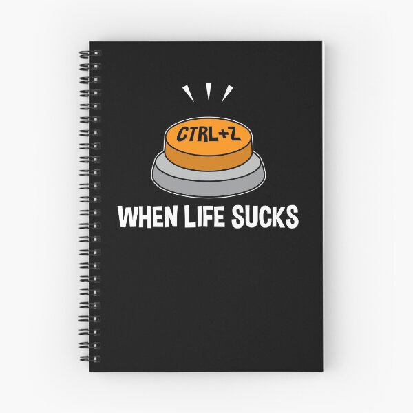 Item preview, When Life Sucks Control Z Undo Redo  designed and sold by SassyYetClassy.
