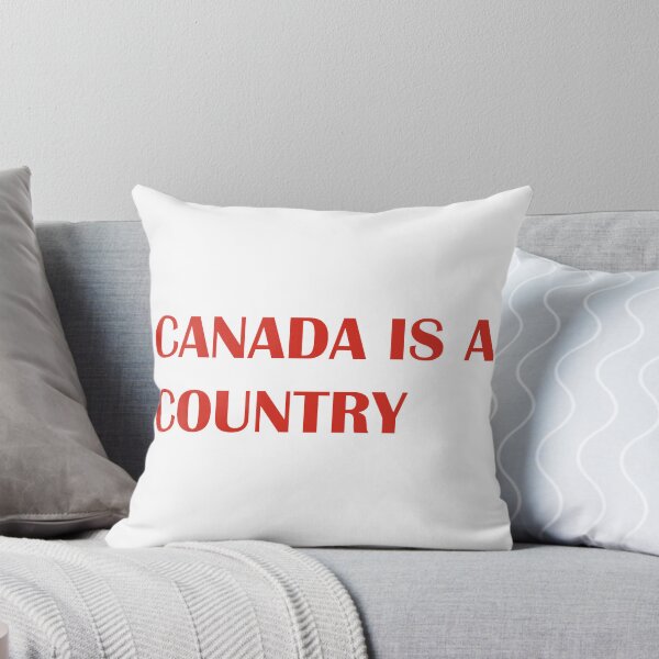 Item preview, Canada Is A Country designed and sold by cwningennos.