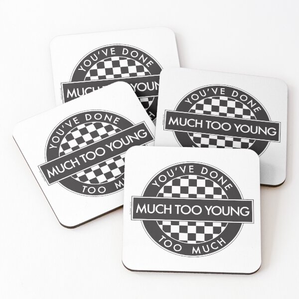 Item preview, YOU'VE DONE TOO MUCH, MUCH TOO YOUNG - [2 Tone Roundel] (White Background) designed and sold by phigment-art.