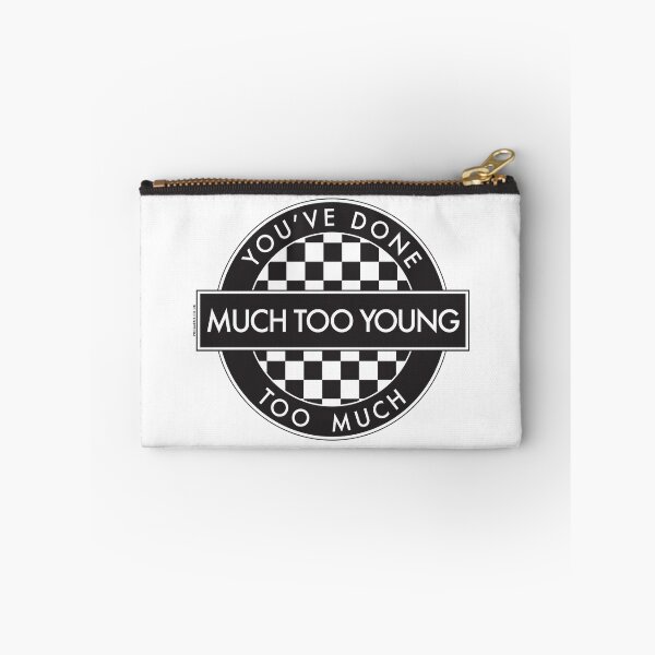 Item preview, YOU'VE DONE TOO MUCH, MUCH TOO YOUNG - [2 Tone Roundel] (White Background) designed and sold by phigment-art.