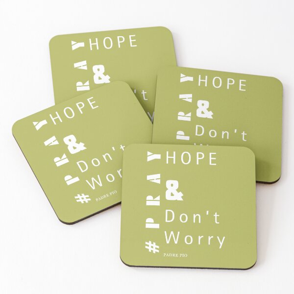 Item preview, Pray hope and don't worry Padre Pio designed and sold by AMDG Line.