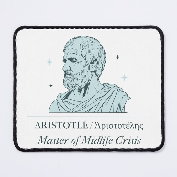 Item preview, Aristotle - Master of Midlife Crisis designed and sold by ROOTELM.
