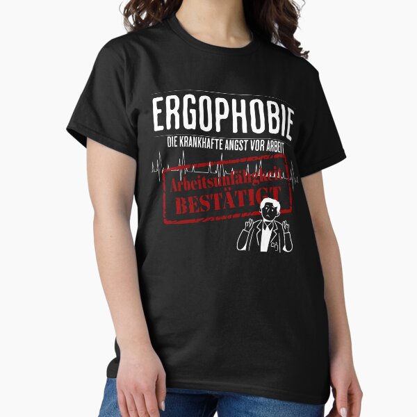 Item preview, Ergophobia – Funny Anti-Work Design designed and sold by ShirtVonBienert.