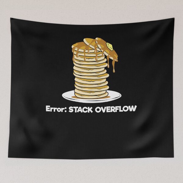 Item preview, ERROR Stack Overflow Pancake Falling designed and sold by SassyYetClassy.