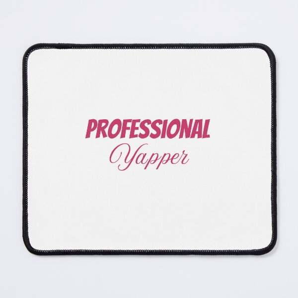 Item preview, Professional yapper funny humor t-shirt designed and sold by Printdesigns1.