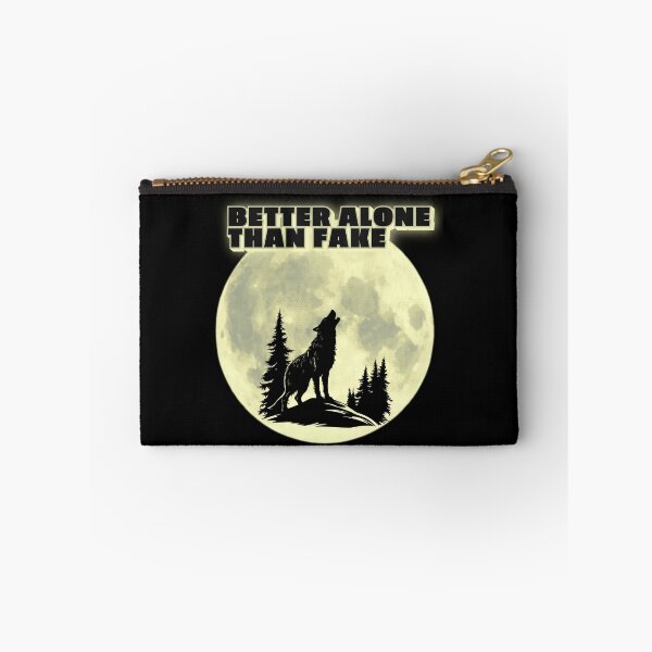 Item preview, Better Alone Than Fake. designed and sold by ConradoBullhead.