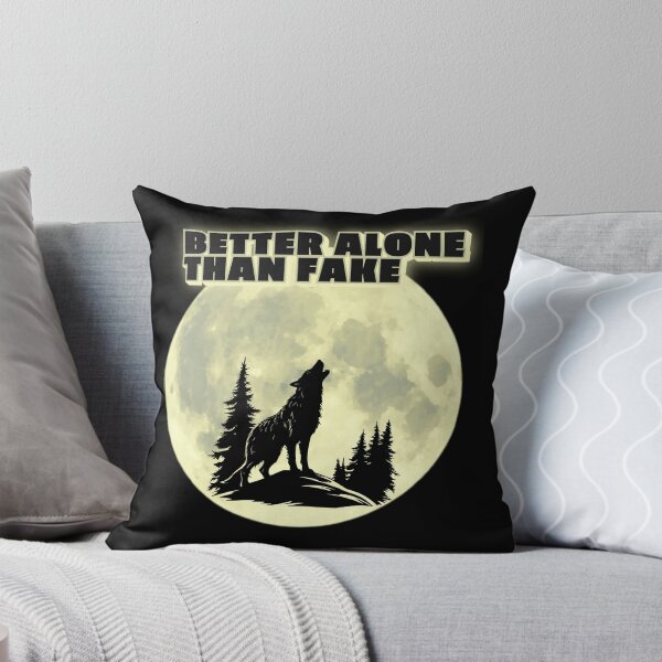 Item preview, Better Alone Than Fake. designed and sold by ConradoBullhead.