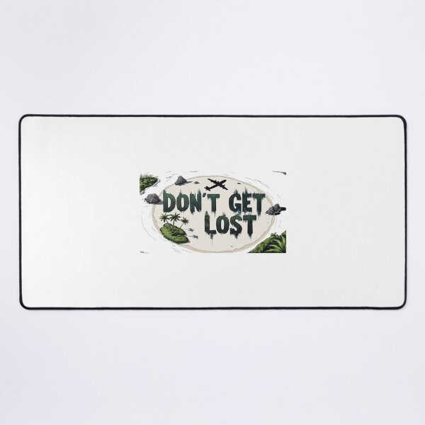 Item preview, Don't Get Lost designed and sold by StormArte.