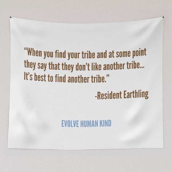 Item preview, When you find your tribe... designed and sold by WordyDreams.