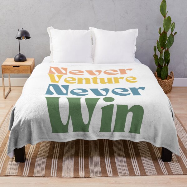 Item preview, Never Venture Never Win | Motivational Quote designed and sold by adlkh.
