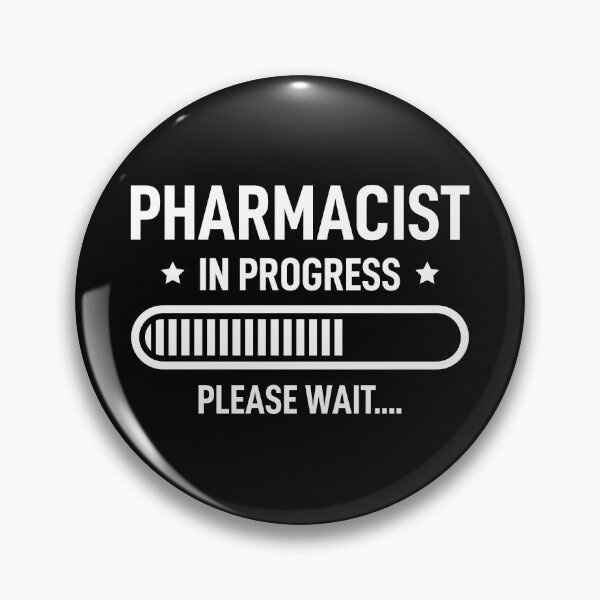 Item preview, Pharmacist In Progress Future Pharmacist designed and sold by RareBunny.