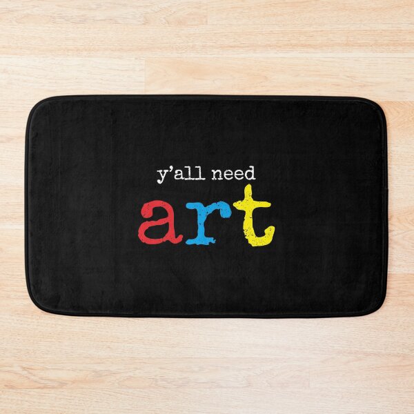 Item preview, You All Need Art - Art Teacher Funny Gift designed and sold by ruinzahelva.