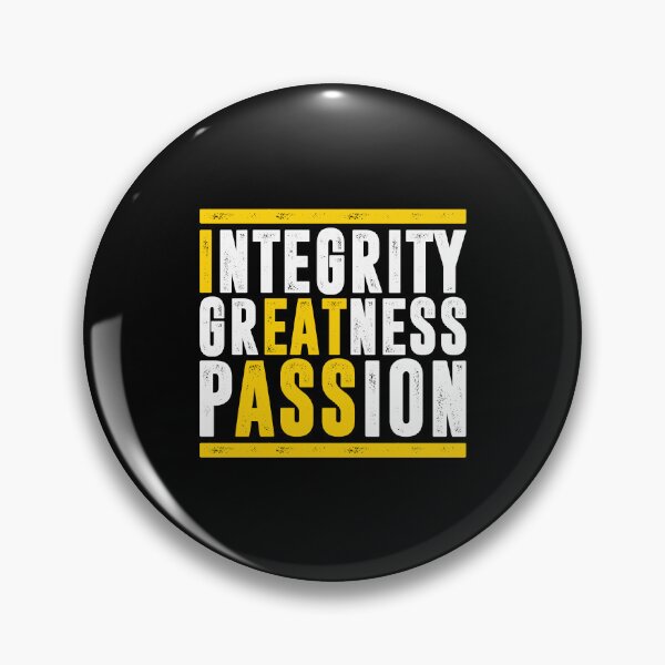 Item preview, Integrity Greatness Passion - I Eat Ass Funny Saying designed and sold by ruinzahelva.